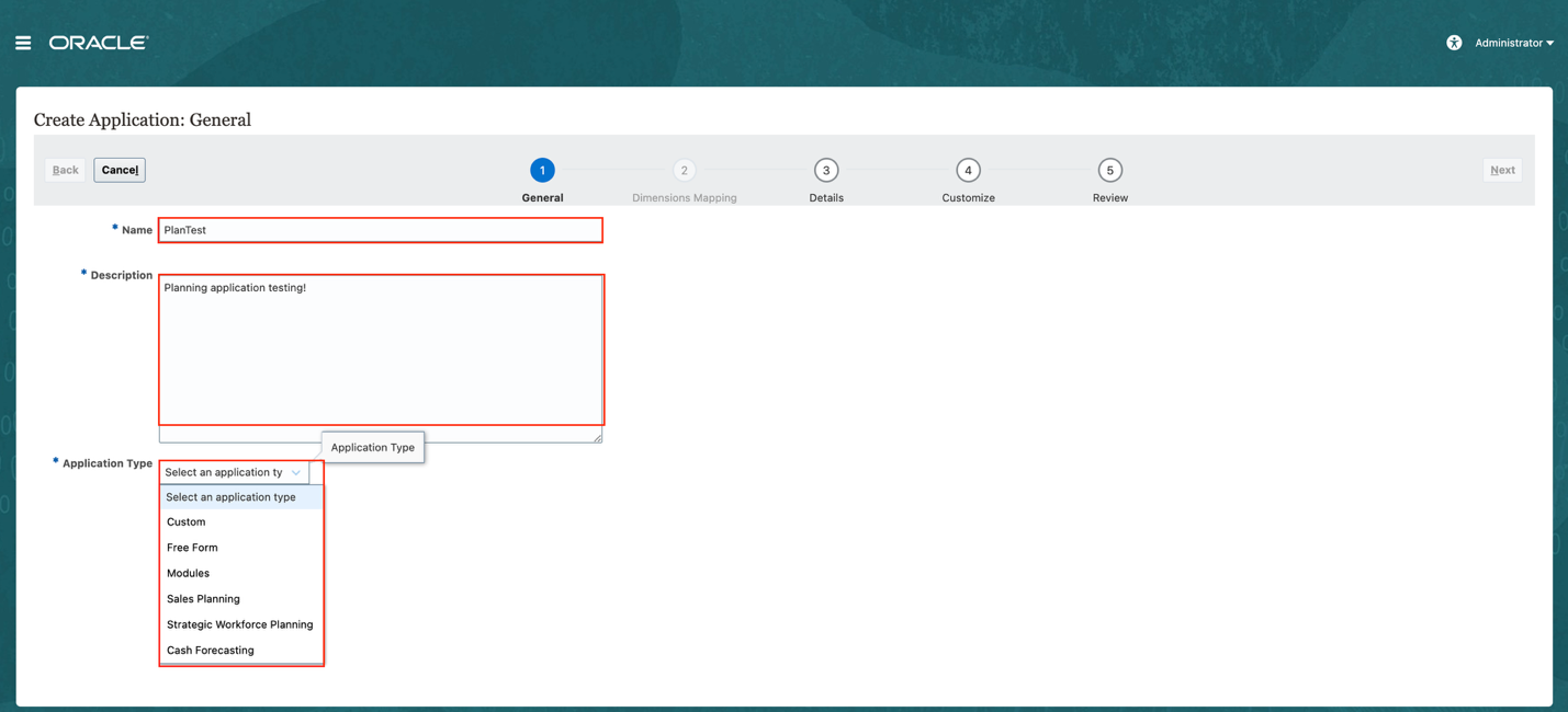 Create Application: General — name, description, and application type, including Custom, Free Form, and Modules.